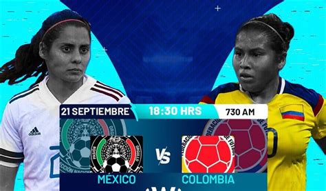 mexico vs colombia femenil en vivo